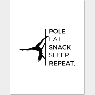 Pole Eat Snack Sleep Repeat - White Posters and Art